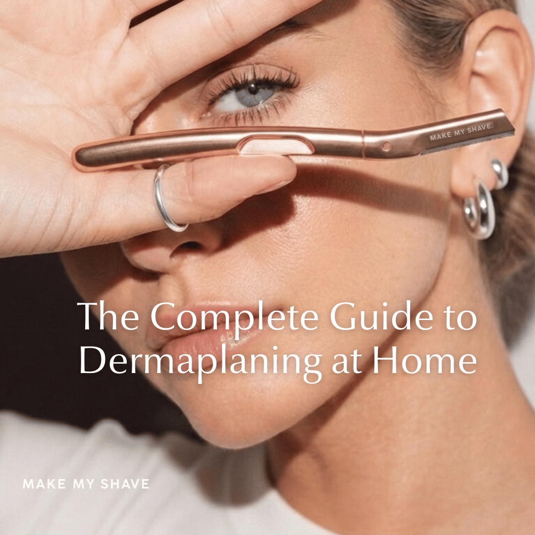 The Complete Guide to Dermaplaning at Home in Australia (Safe, Step-by-Step)